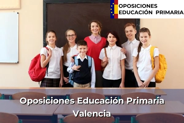 Oposiciones Educación Primaria en Castellón 14 Oposiciones Educación Primaria en Valencia