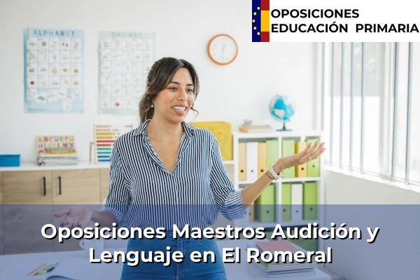 Oposiciones Maestros Audición y Lenguaje en El Romeral