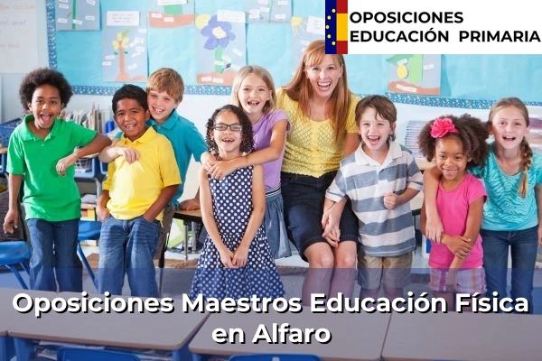 Oposiciones Maestros Educación Física en Nájera 6 Oposiciones Maestros Educación Física en Alfaro