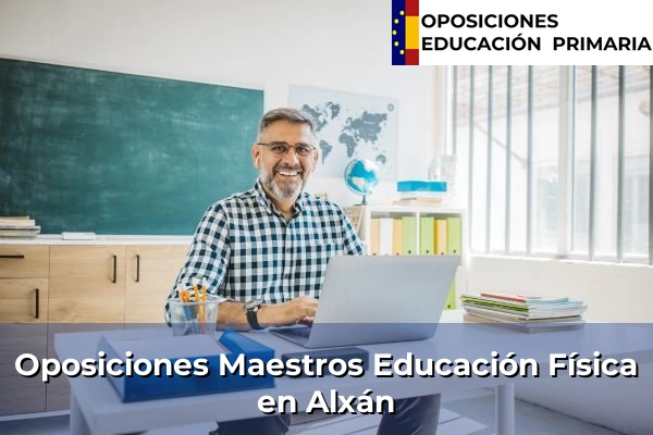Oposiciones Maestros Educación Física en Campelo 29 Oposiciones Maestros Educación Física en Alxán
