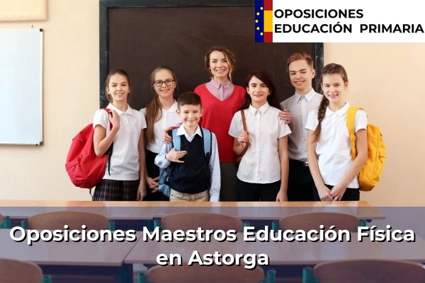 Oposiciones Maestros Educación Física en Tudela de Duero 13 Oposiciones Maestros Educación Física en Astorga