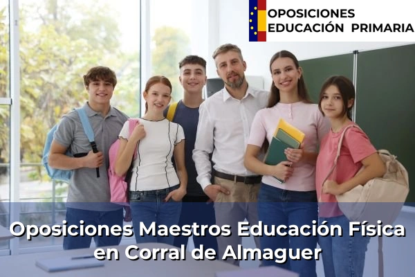 Oposiciones Maestros Educación Física en Yuncos 29 Oposiciones Maestros Educación Física en Corral de Almaguer