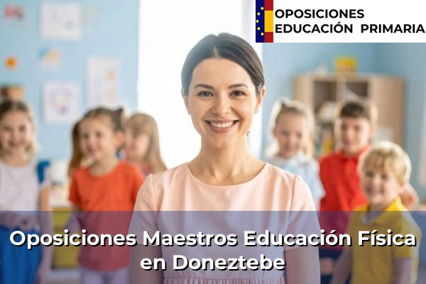 Oposiciones Maestros Educación Física en Doneztebe