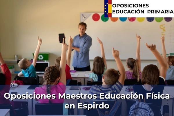 Oposiciones Maestros Educación Física en Tudela de Duero 27 Oposiciones Maestros Educación Física en Espirdo
