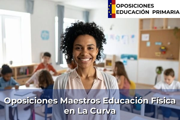 Oposiciones Maestros Educación Física en La Curva