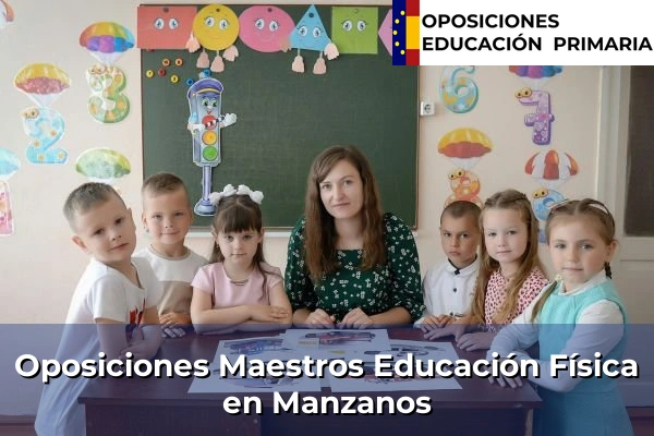 Oposiciones Maestros Educación Física en Manzanos