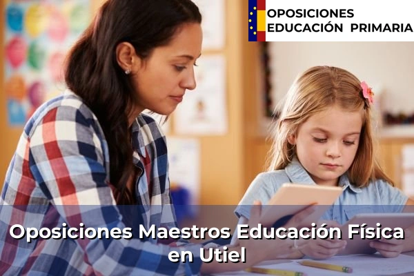 Oposiciones Maestros Educación Física en Utiel