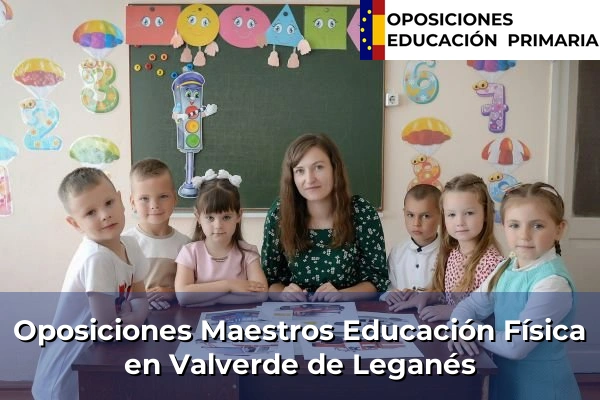 Oposiciones Maestros Educación Física en Alcántara 39 Oposiciones Maestros Educación Física en Valverde de Leganés