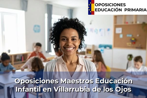 Oposiciones Maestros Educación Infantil en La Roda 80 Oposiciones Maestros Educación Infantil en Villarrubia de los Ojos