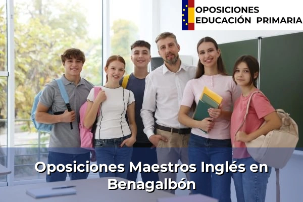Oposiciones Maestros Inglés en Fuente Vaqueros 59 Oposiciones Maestros Inglés en Benagalbón