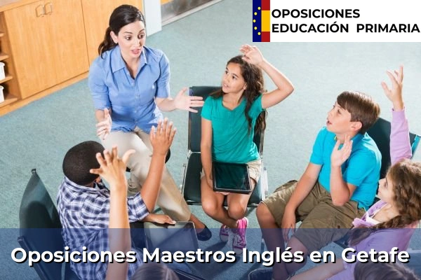 Oposiciones Maestros Inglés en Getafe