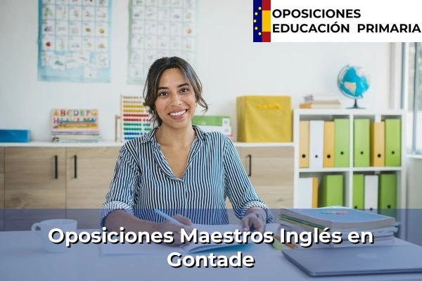 Oposiciones Maestros Inglés en Galicia 86 Oposiciones Maestros Inglés en Gontade