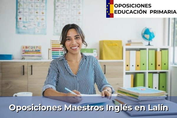 Oposiciones Maestros Inglés en Galicia 87 Oposiciones Maestros Inglés en Lalín