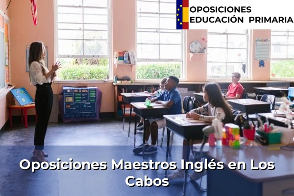 Oposiciones Maestros Inglés en Santa Eulalia 23 Oposiciones Maestros Inglés en Los Cabos
