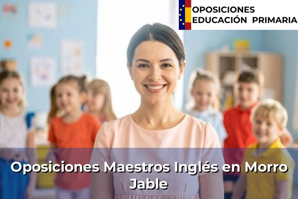 Oposiciones Maestros Inglés en Morro Jable