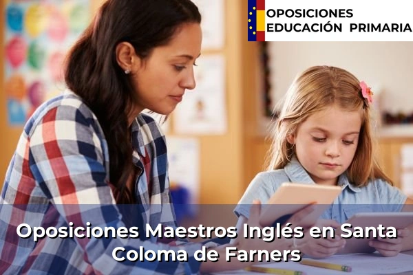 Oposiciones Maestros Inglés en Badalona 176 Oposiciones Maestros Inglés en Santa Coloma de Farners