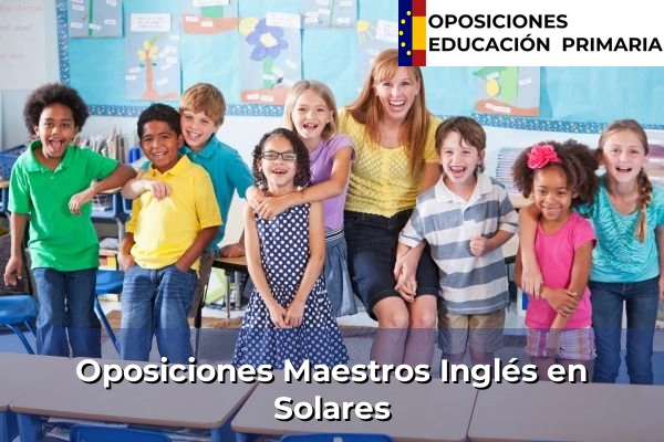 Oposiciones Maestros Inglés en Solares