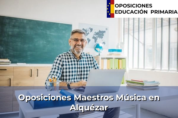 Oposiciones Maestros Música en Alquézar