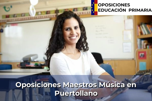 Oposiciones Maestros Música en Quintanar de la Orden 65 Oposiciones Maestros Música en Puertollano