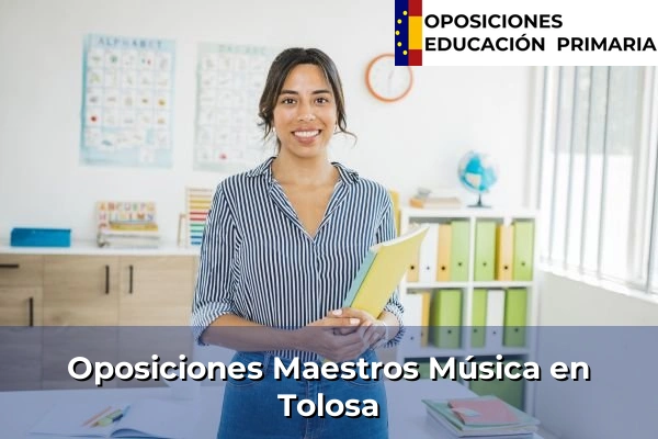 Oposiciones Maestros Música en Elizalde 90 Oposiciones Maestros Música en Tolosa