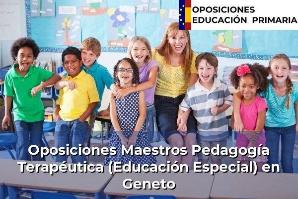 Oposiciones Maestros Pedagogía Terapéutica (Educación Especial) en Chayofa 35 Oposiciones Maestros Pedagogía Terapéutica (Educación Especial) en Geneto