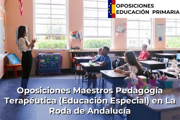 Oposiciones Maestros Pedagogía Terapéutica (Educación Especial) en La Roda