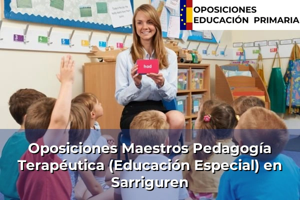 Oposiciones Maestros Pedagogía Terapéutica (Educación Especial) en Fitero 33 Oposiciones Maestros Pedagogía Terapéutica (Educación Especial) en Sarriguren