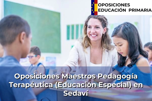 Oposiciones Maestros Pedagogía Terapéutica (Educación Especial) en Comunidad Valenciana 275 Oposiciones Maestros Pedagogía Terapéutica (Educación Especial) en Sedaví