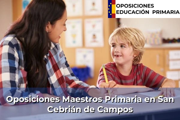 Oposiciones Maestros Primaria en La Lastrilla 64 Oposiciones Maestros Primaria en San Cebrián de Campos