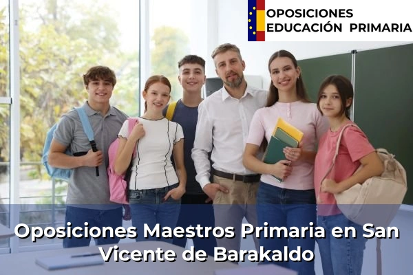 Oposiciones Maestros Primaria en Arrietamendi 106 Oposiciones Maestros Primaria en San Vicente de Barakaldo